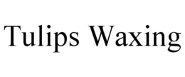 TULIPS WAXING trademark