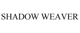 SHADOW WEAVER trademark