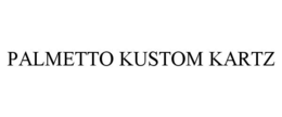 PALMETTO KUSTOM KARTZ trademark