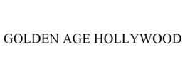 GOLDEN AGE HOLLYWOOD trademark