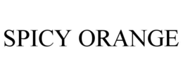 SPICY ORANGE trademark