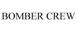 BOMBER CREW trademark