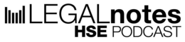 LEGALNOTES HSE PODCAST trademark