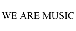 WE ARE MUSIC trademark