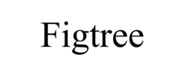 FIGTREE trademark