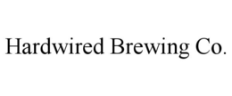 HARDWIRED BREWING CO. trademark