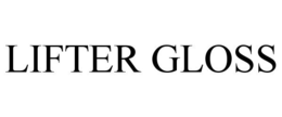 LIFTER GLOSS trademark