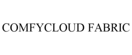 COMFYCLOUD FABRIC trademark