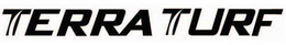 TERRA TURF trademark