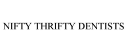 NIFTY THRIFTY DENTISTS trademark