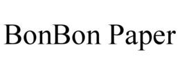 BONBON PAPER trademark