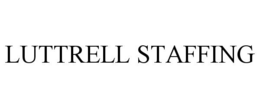 LUTTRELL STAFFING trademark