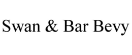 SWAN & BAR BEVY trademark