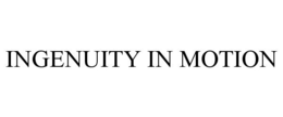 INGENUITY IN MOTION trademark
