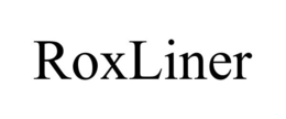 ROXLINER trademark