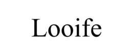 LOOIFE trademark