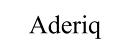 ADERIQ trademark