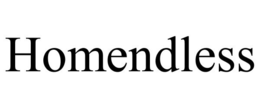 HOMENDLESS trademark