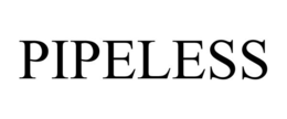 PIPELESS trademark