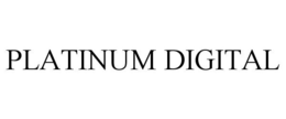 PLATINUM DIGITAL trademark