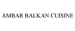 AMBAR BALKAN CUISINE trademark