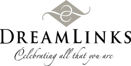 DREAMLINKS CELEBRATING ALL THAT YOU ARE trademark