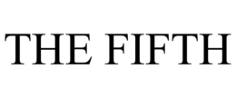 THE FIFTH trademark