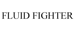 FLUID FIGHTER trademark