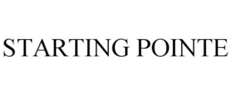 STARTING POINTE trademark
