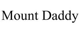 MOUNT DADDY trademark