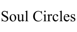 SOUL CIRCLES trademark
