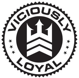VICIOUSLY LOYAL trademark