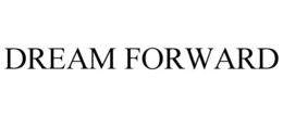 DREAM FORWARD trademark