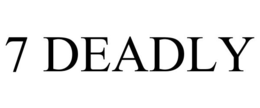 7 DEADLY trademark