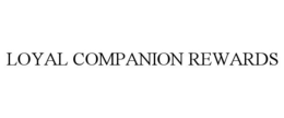 LOYAL COMPANION REWARDS trademark