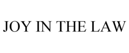 JOY IN THE LAW trademark