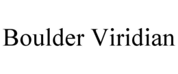 BOULDER VIRIDIAN trademark