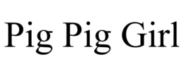 PIG PIG GIRL trademark