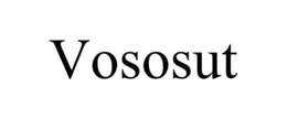 VOSOSUT trademark