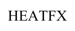 HEATFX trademark