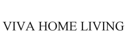 VIVA HOME LIVING trademark