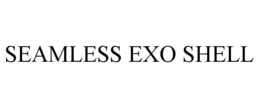 SEAMLESS EXO SHELL trademark