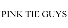 PINK TIE GUYS trademark