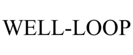 WELL-LOOP trademark