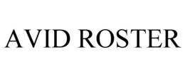 AVID ROSTER trademark