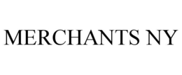 MERCHANTS NY trademark