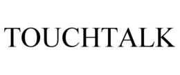 TOUCHTALK trademark
