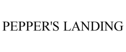 PEPPER'S LANDING trademark