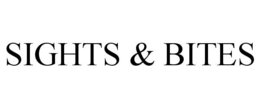 SIGHTS & BITES trademark