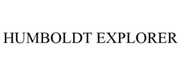 HUMBOLDT EXPLORER trademark